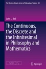 Cover: The Continuous, the Discrete and the Infinitesimal in Philosophy and Mathematics - Springer