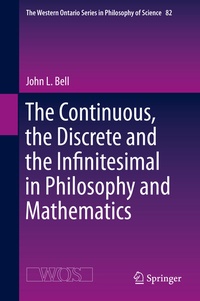 Abbildung von: The Continuous, the Discrete and the Infinitesimal in Philosophy and Mathematics - Springer
