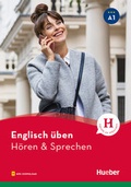 Cover: Englisch &uuml;ben - H&ouml;ren & Sprechen A1 - Hueber Verlag