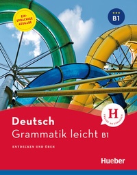 Abbildung von: Grammatik leicht B1 - Hueber Verlag