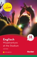 Cover: Misadventure at the Stadium - Hueber Verlag