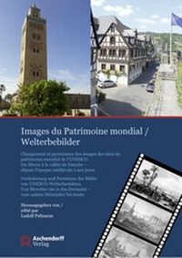 Abbildung von: Images du Patrimoine mondial/Welterbebilder - Aschendorff