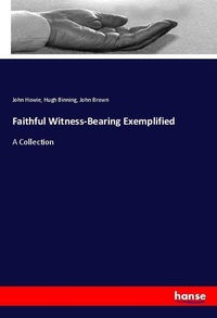 Enlarge image Cover: Faithful Witness-Bearing Exemplified - Hansebooks