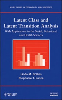 Enlarge image Cover: Latent Class and Latent Transition Analysis - Wiley