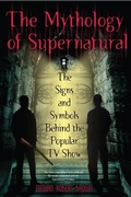 Cover: The Mythology of Supernatural - Berkley Books