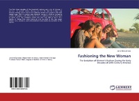 Abbildung von: Fashioning the New Woman - LAP Lambert Academic Publishing