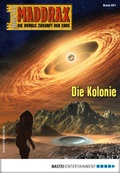 Cover: Maddrax 501 - Science-Fiction-Serie - Bastei L&uuml;bbe