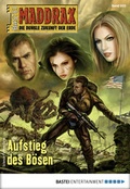 Cover: Maddrax 503 - Science-Fiction-Serie - Bastei L&uuml;bbe