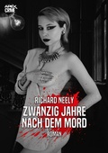 Cover: ZWANZIG JAHRE NACH DEM MORD - BookRix
