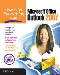 Abbildung von: How to Do Everything with Microsoft Office Outlook 2007 - McGraw-Hill Education