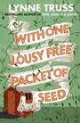 Cover: With One Lousy Free Packet of Seed - Fourth Estate Ltd