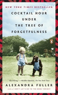 Enlarge image Cover: Cocktail Hour Under the Tree of Forgetfulness - Penguin Books