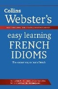 Cover: Webster's Easy Learning French Idioms - Collins