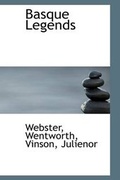 Cover: Basque Legends - BiblioLife