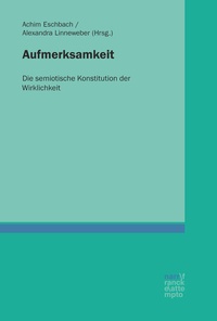 Abbildung von: Aufmerksamkeit - Narr Francke Attempto
