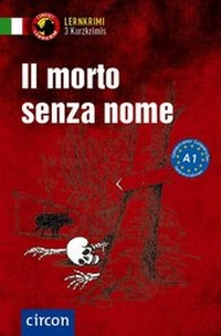 Abbildung von: Il morto senza nome - Circon Verlag GmbH