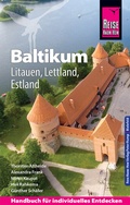 Cover: Reise Know-How Reisef&uuml;hrer Baltikum: Litauen, Lettland, Estland - Reise Know-How Verlag Peter Rump GmbH