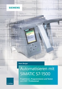 Abbildung von: Automatisieren mit SIMATIC S7-1500 - PUBLICIS
