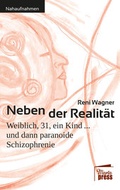 Cover: Neben der Realit&auml;t - Marta Press UG (haftungsbeschr&auml;nkt)