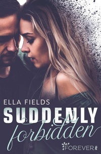 Enlarge image Cover: Suddenly Forbidden (Gray Springs University 1) - Forever