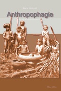 Cover: Anthropophagie - Blaues Schloss Marburg