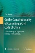 Cover: On the Constitutionality of Compiling a Civil Code of China - Springer