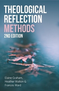 Enlarge image Cover: Theological Reflection: Methods - SCM Press
