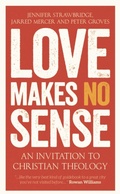 Cover: Love Makes No Sense - SCM Press
