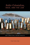 Cover: Settler Colonialism, Race, and the Law - New York University Press