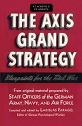 Cover: Axis Grand Strategy - Stackpole Books