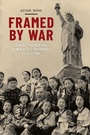 Cover: Framed by War - New York University Press