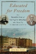 Cover: Educated for Freedom - New York University Press