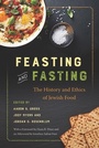 Cover: Feasting and Fasting - New York University Press