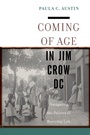 Cover: Coming of Age in Jim Crow DC - New York University Press
