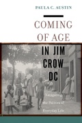 Cover: Coming of Age in Jim Crow DC - New York University Press