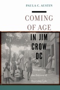 Cover: Coming of Age in Jim Crow DC - New York University Press