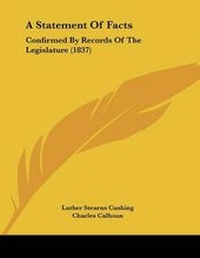 Enlarge image Cover: A Statement Of Facts - Kessinger Publishing