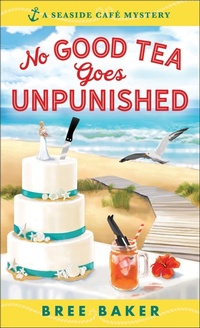 Abbildung von: No Good Tea Goes Unpunished - Sourcebooks