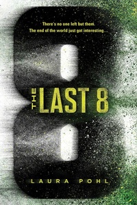 Enlarge image Cover: The Last 8 - Sourcebooks Fire