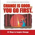 Cover: Change is Good...You Go First - Simple Truths