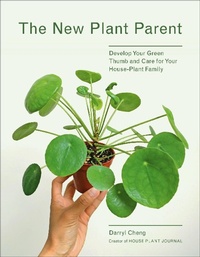 Abbildung von: The New Plant Parent - Abrams Image