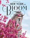 Cover: New York in Bloom - Abrams Image