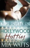 Cover: Hollywood Hotties: A Box Set - Entwined Publishing