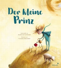 Enlarge image Cover: Der kleine Prinz - mixtvision
