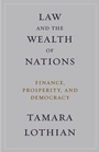 Bild: Law and the Wealth of Nations - Columbia University Press