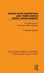 Cover: Urban Food Marketing and Third World Rural Development - Routledge