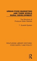 Cover: Urban Food Marketing and Third World Rural Development - Routledge