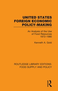 Abbildung von: United States Foreign Economic Policy-making - Routledge