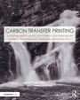 Cover: Carbon Transfer Printing - Routledge Cavendish