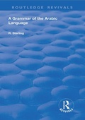Cover: A Grammar of the Arabic Language - Routledge